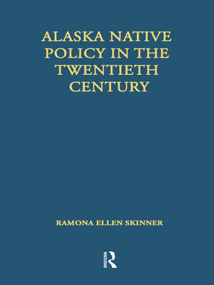 cover image of Alaska Native Policy in the Twentieth Century